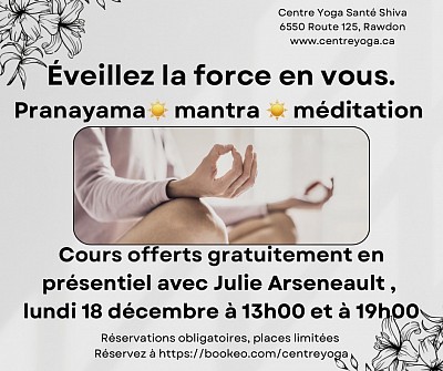 Atelier de méditation offert gratuitement au Centre Yoga Santé Shiva