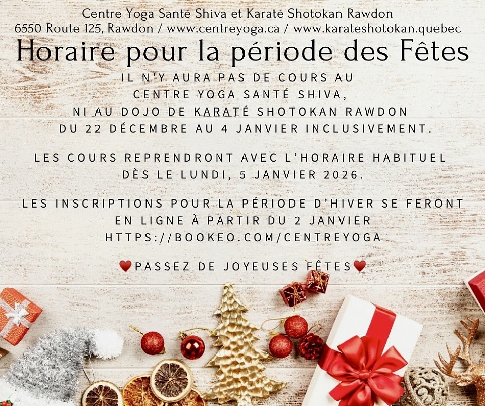 Horaire pour la période des Fêtes au Centre Yoga Santé Shiva